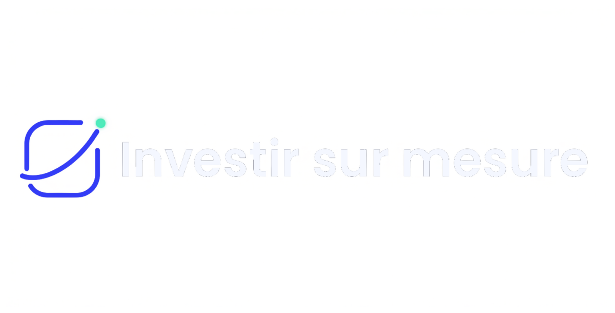 Investir sur mesure